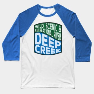 Deep Creek (California) Wild, Scenic and Recreational River wave Baseball T-Shirt